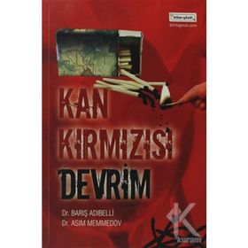 KANKIRMIZIMSI DEVRIM - BARIŞ ADIBELLİ;ASIM MEMMEDOV