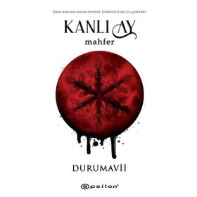 Kanlı Ay - Mahfer -Duru Mavii
