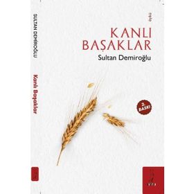 KANLI BAŞAKLAR - AYHAN DAYAN