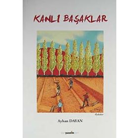 Kanlı Başaklar - Sultan Demiroğlu