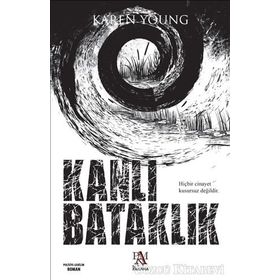 KANLI BATAKLIK - KAREN YOUNG