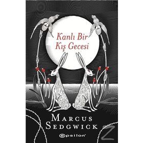 Kanlı Bir Kış Gecesi - Marcus Sedgwick