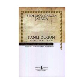 KANLI DÜĞÜN - FEDERICO GARCIA LORCA