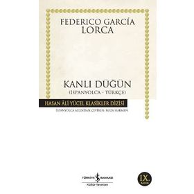 KANLI DÜĞÜN - FEDERICO GARCIA LORCA
