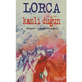 KANLI DÜĞÜN - FEDERICO GARCIA LORCA