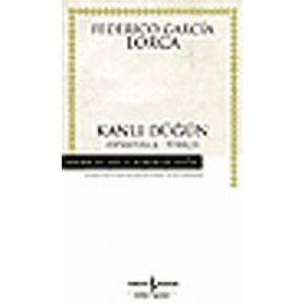 KANLI DÜĞÜN - FEDERICO GARCIA LORCA