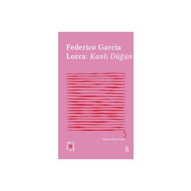Kanlı Düğün Yerma - Federico Garcia Lorca