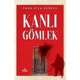 Kanlı Gömlek Ravza Yayınları