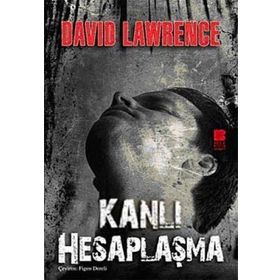 KANLI HESAPLAŞMA - DAVID LAWRENCE