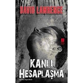 KANLI HESAPLAŞMA - DAVID LAWRENCE