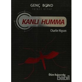 KANLI HUMMA GENÇ BOND 2. KITAP - CHARLIE HIGSON