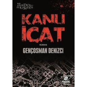 Kanlı İcat - Gençosman Denizci