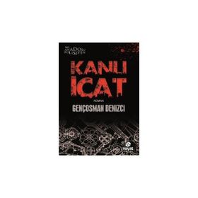 Kanlı İcat - Gençosman Denizci
