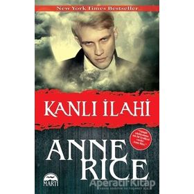 Kanlı İlahi - Anne Rice