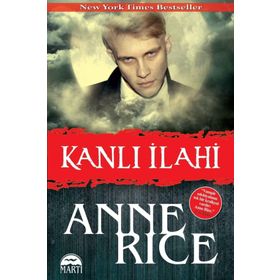 Kanlı İlahi - Anne Rice