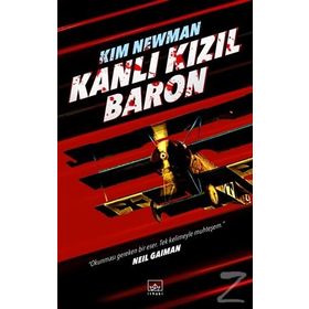 KANLI KIZIL BARON - KIM NEWMAN