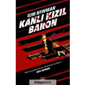 KANLI KIZIL BARON - KIM NEWMAN
