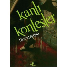 KANLI KONTESLER - HICRAN AYGÜN