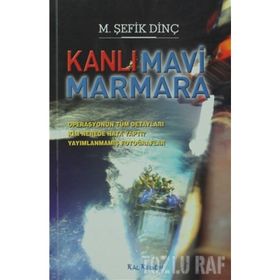 KANLI MAVI MARMARA - M. ŞEFİK DİNÇ