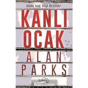Kanlı Ocak - Alan Parks