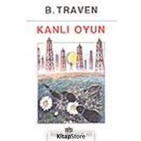 KANLI OYUN - B. TRAVEN