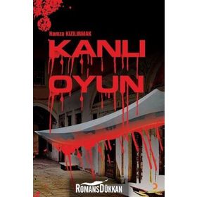 Kanlı Oyun - Hamza Kızılırmak