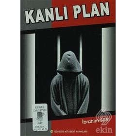 Kanlı Plan - İbrahim Sarı