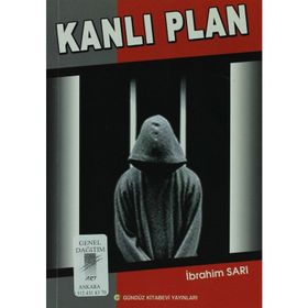 Kanlı Plan - İbrahim Sarı