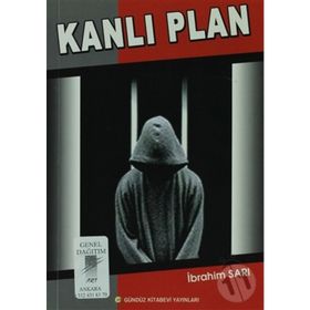 Kanlı Plan - İbrahim Sarı