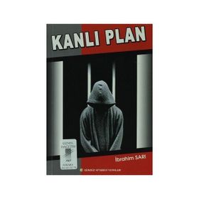 Kanlı Plan - İbrahim Sarı