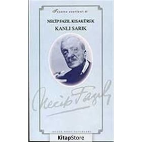 Kanlı Sarık 30 - Necip Fazıl Bütün Eserleri - Necip Fazıl Kısakürek