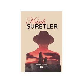Kanlı Suretler - Hünkar Can Akyüz