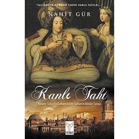 KANLI TAHT - NAHIT GÜR