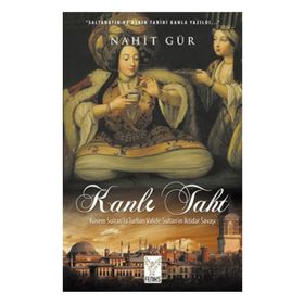KANLI TAHT - NAHIT GÜR