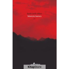 Kanlı Tarih Atlası - Hüseyin Karaca