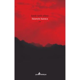 Kanlı Tarih Atlası - Hüseyin Karaca