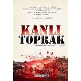 KANLI TOPRAK - MUHAMMED MUSTAFA ÖZDEMİR