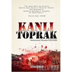 KANLI TOPRAK - MUHAMMED MUSTAFA ÖZDEMİR