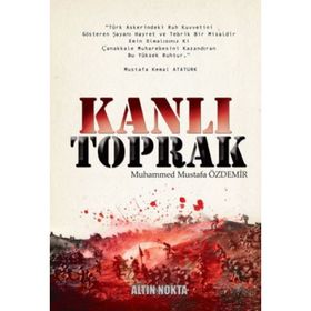 KANLI TOPRAK - MUHAMMED MUSTAFA ÖZDEMİR