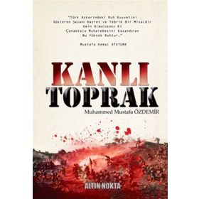KANLI TOPRAK - MUHAMMED MUSTAFA ÖZDEMİR