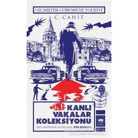 Kanlı Vakalar Koleksiyonu - C. Cahit