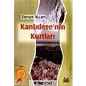 KANLIDERE'NİN KURTLARI - DURSUN AKÇAM