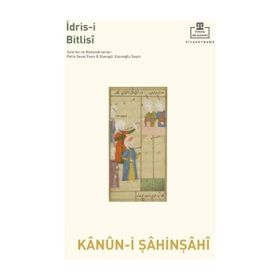 Kanûn-i Şâhinşâhî - İdris-i Bitlisi