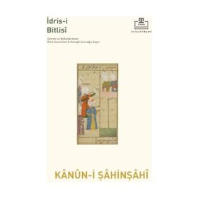 Kanûn-i Şâhinşâhî - İdris-i Bitlisi