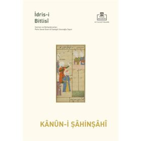 Kanûn-i Şâhinşâhî - İdris-i Bitlisi