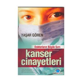 Kanser Cinayetleri - Yaşar Gören
