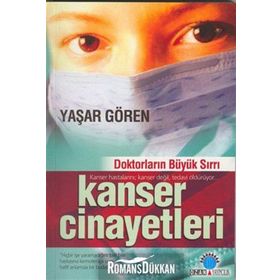 Kanser Cinayetleri - Yaşar Gören