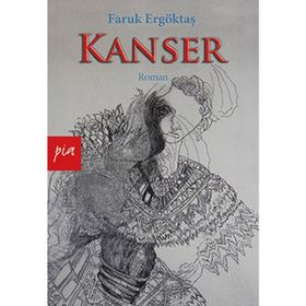 Kanser - Faruk Ergöktaş