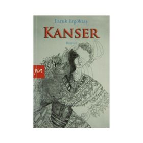 Kanser - Faruk Ergöktaş