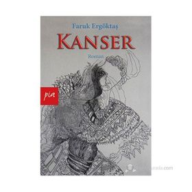 Kanser - Faruk Ergöktaş